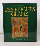 Des Reiches Glanz : Reichskleinodien Und Kaiserkrönungen Im Spiegel Der Deutschen Geschichte. - 4. 1789-1914