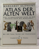 Atlas Der Alten Welt. Eine Atemberaubende Reise Zu Den Hochkulturen Der Menschheit. - 4. Neuzeit (1789-1914)