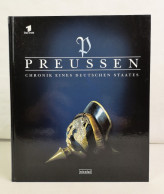 Preussen. Chronik Einen Deutschen Staates. - 4. Neuzeit (1789-1914)