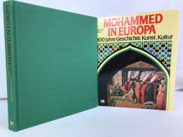 Mohammed In Europa : 1300 Jahre Geschichte, Kunst, Kultur. - 4. 1789-1914