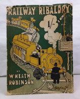 Railway Ribaldry. - Transporte