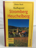 Ausflugsziel Stromberg-Heuchelberg : Wandern - Rad Fahren - Entdecken. - Andere & Zonder Classificatie