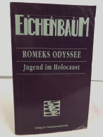 Romeks Odyssee : Jugend Im Holocaust. - 4. Neuzeit (1789-1914)