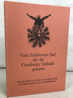 Vom Eschborner Esel, Der Die Cronberger Schlacht Gewann. Eine Alte Mär. - Poesía & Ensayos