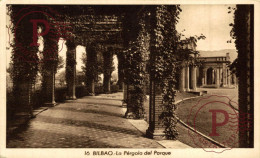 VIZCAYA. BILBAO. LA PERGOLA DEL PARQUE. - Vizcaya (Bilbao)