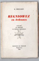 Regniowez (08  Ardennes)  Eglise, Prieuré, Prieur Desmarais  Ed De   1965  (PPP45980) - Champagne - Ardenne