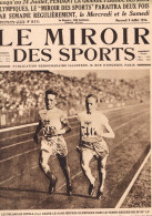 JEUX OLYMPIQUES 1924  - ATHLETISME - REVUE - MIROIR DES SPORTS - 09-07-1924 - CYCLISME - TOUR DE FRANCE - - Sonstige & Ohne Zuordnung