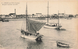 St Gilles Croix De Vie * Les Barques Rentrant Au Port * Bateaux - Saint Gilles Croix De Vie