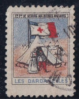 France Vignettes - Les Dardanelles - Oblitéré - TB - Croix Rouge