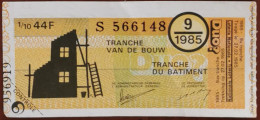 Billet De Loterie Nationale Belgique 1985 9e Tranche Du Bâtiment - 27-2-1985 - Billetes De Lotería