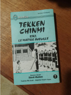 148 // TEKKEN CHINMI / RIKI, LE MAITRE AVEUGLE - Mangas [french Edition]
