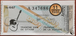 Billet De Loterie Nationale Belgique 1985 11e Tranche De La Guitare - 13-3-1985 - Biglietti Della Lotteria