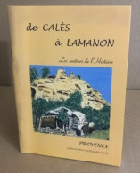 De Calès à Lamanon : Les Sentiers De L'histoire - Ohne Zuordnung