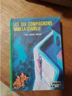 148 // LES SIX COMPAGNONS DANS LA CITADELLE - Bibliotheque Verte