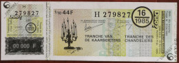 Billet De Loterie Nationale Belgique 1985 16e Tranche Des Chandeliers - 17-4-1985 - Biglietti Della Lotteria