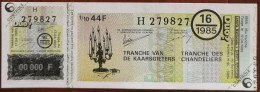 Billet De Loterie Nationale Belgique 1985 16e Tranche Des Chandeliers - 17-4-1985 - Billetes De Lotería