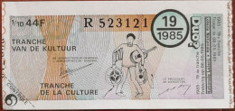 Billet De Loterie Nationale Belgique 1985 19e Tranche De La Culture - 8-5-1985 - Biglietti Della Lotteria