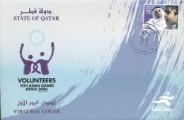 Quatar 2006, 15th Asian Games, Doha - Volunteers, FDC - Qatar