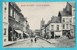 * Braine Le Comte (Hainaut - La Wallonie) * (Edit V.G., Nr 26) La Rue De Bruxelles, Café Des Templiers, Animée, TOP - Braine-le-Comte