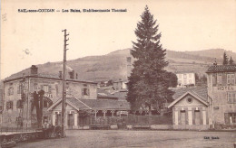 FRANCE - Sail Sous Couzan - Les Bains Etablissements Thermal - Carte Postale Ancienne - Autres & Non Classés