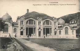 FRANCE - L'Auvergne - Puy De Dôme - La Bourboule, Façade De L'Etabloissement - Carte Postale Ancienne - La Bourboule