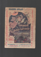 Bordeaux (33) Almanach De La PETITE GIRONDE  1905   (M6211) - Aquitaine