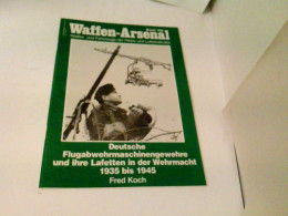 Das Waffen-Arsenal Band 166 - Deutsche Flugabwehrmaschinengewehr Und Ihre Lafetten In Der Wehrmacht 1935 Bis 1 - Transport