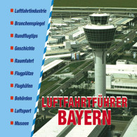 Luftfahrtführer Bayern - Verkehr