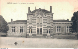 89 LIGNY LE CHATEL ECOLE DES GARCONS - Ligny Le Chatel