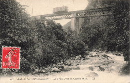 FRANCE - Route De Pierrefitte à Cauterets - Le Grand Pont Du Chemin De Fer - LL - Carte Postale Ancienne - Cauterets