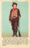 BILLY THE KID Billy The Kid , William H. Bonney * Hors La Loi Américain Western  * CPA * Indien Indiens Indian Indians - Indianer