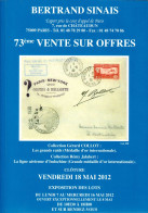 MARCOPHILIE POSTAL Bertrand SINAIS 73e  VENTE SUR OFFRES Clôture Vendredi 18 Mai 2012 - Cataloghi Di Case D'aste