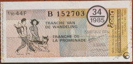 Billet De Loterie Nationale Belgique 1985 34e Tranche De La Promenade - 21-8-1985 - Billetes De Lotería