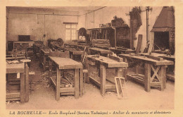 La Rochelle * Atelier De Menuiserie & ébénisterie , école Bonpland ( Section Technique ) * Métier Bois - La Rochelle