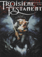 LE TROISIEME TESTAMENT  "Mathieu Ou Le Visage De L'ange"   Tome 2   De X DORISON / A ALICE   EDITIONS GLENAT - Troisième Testament, Le