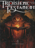 LE TROISIEME TESTAMENT  "Luc Ou Le Souffle Du Taureau"   Tome 3  EO   De X DORISON / A ALICE   EDITIONS GLENAT - Troisième Testament, Le