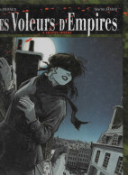 LES VOLEURS D'EMPIRES  "Frappe Misère"  Tome 4  EO    De DUFAUX / MARTIN JAMAR    EDITIONS GLENAT - Voleurs D'empires, Les