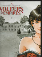 LES VOLEURS D'EMPIRES  "Fleurs De Peau"  Tome 2    De DUFAUX / MARTIN JAMAR    EDITIONS GLENAT - Voleurs D'empires, Les