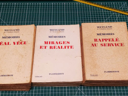 MIRAGES ET REALITES, IDEAL VECU, RAPPELES AU SERVICE, WEYGAND MEMOIRES 3tomes - Französisch