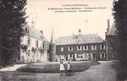 FRANCE - St Martin Du Vieux Belleme - Chateau Du Prieuré - Ancienne Fondation Benedictine - Carte Postale Ancienne - Sonstige & Ohne Zuordnung