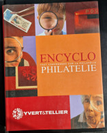 Encyclopédie De La Philatélie, Yvert Et Tellier - Handbücher