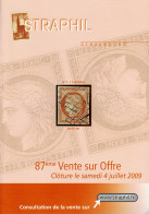 MARCOPHILIE POSTAL STRAPHIL 87 ème  VENTE SUR OFFRES Clôture Samedi 4 Juillet 2009 - Catalogues For Auction Houses