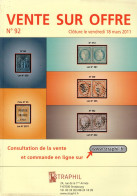 MARCOPHILIE POSTAL STRAPHIL 92 ème  VENTE SUR OFFRES Clôture Vendredi 18 Mars 2011 - Catalogues De Maisons De Vente