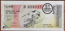 Billet De Loterie Nationale Belgique 1985 51e Tranche De L'Hiver - 18-12-1985 - Biglietti Della Lotteria