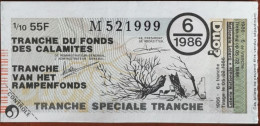 Billet De Loterie Nationale Belgique 1986 6e Tranche Du Fond Des Calamites - 5-2-1986 - Biglietti Della Lotteria