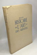 Petite Histoire De L'art Et Des Artistes - Le Théâtre Et Les Comédiens - Französische Autoren