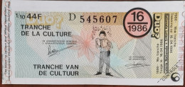 Billet De Loterie Nationale Belgique 1986 16e Tranche De La Culture - 16-4-1986 - Biglietti Della Lotteria