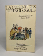 La Cuisine Des Ethnologues - Sciences