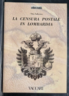La Censura Postale In Lombardia - Philately And Postal History