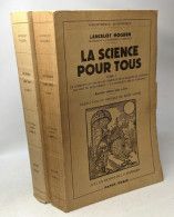 La Science Pour Tous - TOME 1 La Conquête Du Calcul Du Temps Et De La Mesure De L'espace Les Lois Du Mouvement La Conquê - Sciences